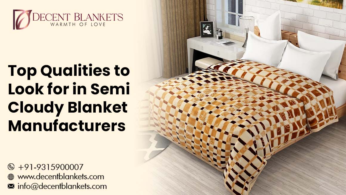 Semi Cloudy Blanket Manufacturers