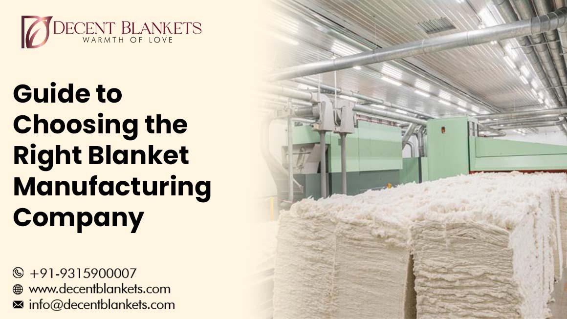 Blanket Manufacturing Company in India